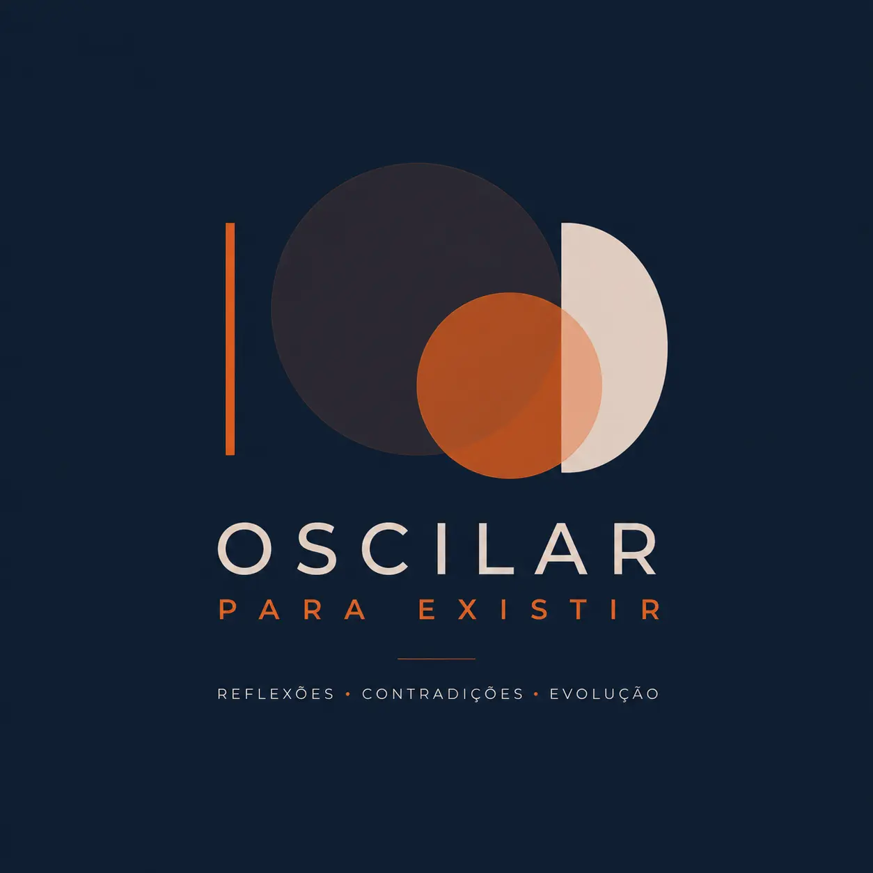 Oscilar para existir